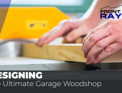 Designing the Ultimate Garage Woodshop